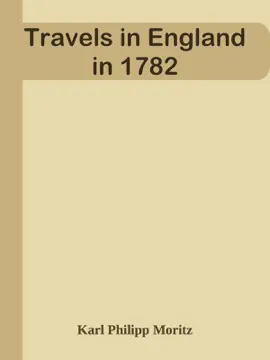 Read: Travels in England Book in 1782