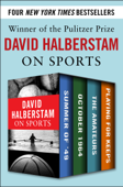 David Halberstam on Sports - David Halberstam