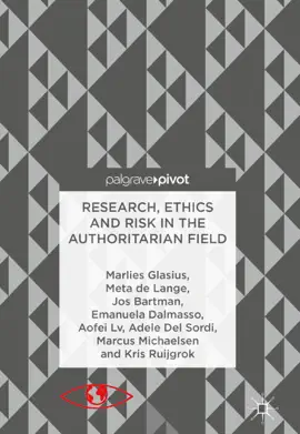 Read: Research, Ethics and Risk Book in the Authoritarian Field