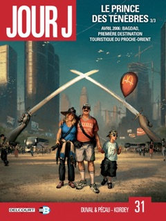 Jour J T31 by Fred Duval, Jean-Pierre Pécau, Fred Blanchard & Igor Kordey