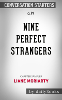 Daily Books - Nine Perfect Strangers by Liane Moriarty: Conversation Starters artwork