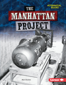 The Manhattan Project - Matt Doeden