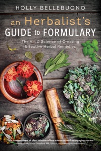 An Herbalist's Guide to Formulary