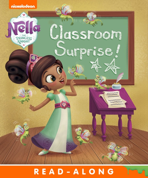 Classroom Surprise! (Nella the Princess Knight) (Enhanced Edition)