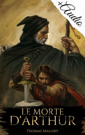 Le Morte d'Arthur - Thomas Malory