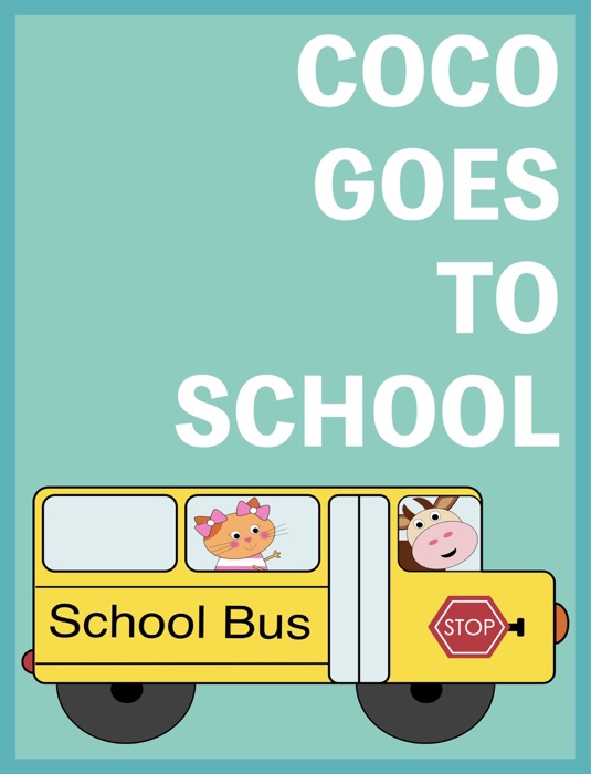Coco Goes To School