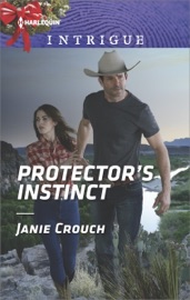 Protector's Instinct - Janie Crouch by  Janie Crouch PDF Download