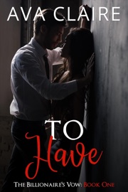 To Have - Ava Claire