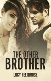 The Other Brother - Lucy Felthouse