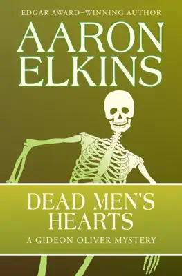 Dead Men's Hearts by Aaron Elkins book