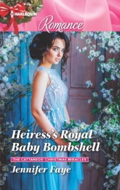 Heiress's Royal Baby Bombshell - Jennifer Faye