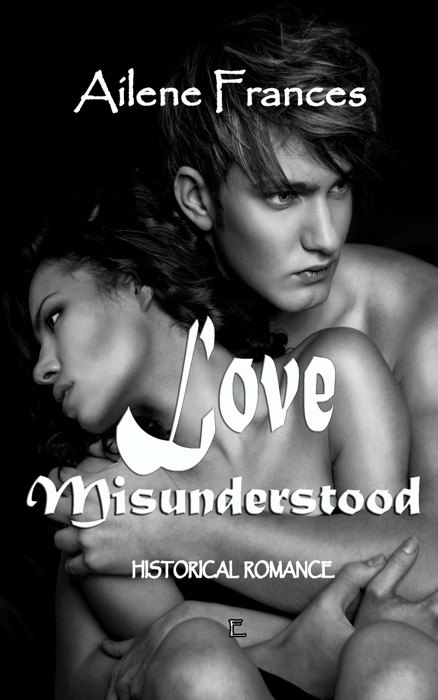 Love Misunderstood