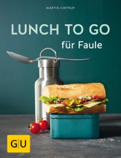 Lunch to go für Faule