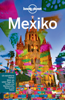 Lonely Planet Reiseführer Mexiko - John Noble