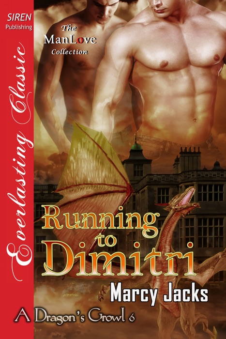 Running to Dimitri [A Dragon's Growl 6]