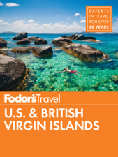 Fodor's U.S. &amp; British Virgin Islands - Fodor's Travel Guides Cover Art