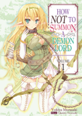 How NOT to Summon a Demon Lord: Volume 1 - Yukiya Murasaki