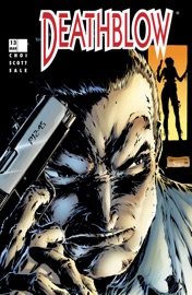 Deathblow (1993-1996) #13 - Brandon Choi, Trevor Scott & Tim Sale