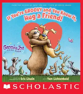 Read: If You're Groovy and You Know It, Hug a Friend Book (Digital Read Along)