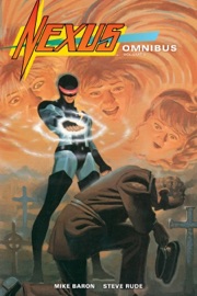 Nexus Omnibus Volume 2 - Mike Baron & Various Authors