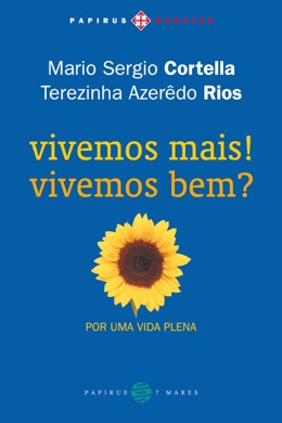 Capa do livro Vivemos mais! Vivemos bem? de Mario Sergio Cortella