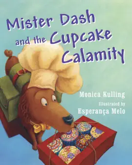 Read: Mister Dash Book and the Cupcake Calamity