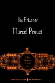 The Prisoner - Marcel Proust, Carol Clark & Christopher Prendergast