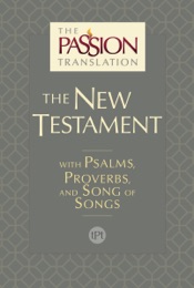 The Passion Translation New Testament (2nd Edition)