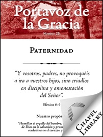 Paternidad - William Gurnall, Arthur W. Pink, Juan Calvino, Richard Baxter, Nicholas Byfield, Thomas Doolittle, William Gouge, Thomas Watson & George Swinnock