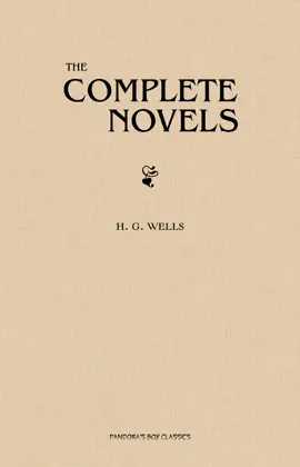 Read: H. G. Wells: Book The Complete Novels