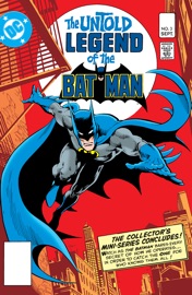 The Untold Legend of the Batman (1980-) #3 - Len Wein & Jim Aparo