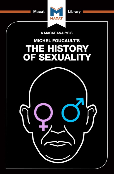 An Analysis of Michel Foucault's The History of Sexuality