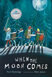When the Moon Comes - Paul Harbridge & Matt James