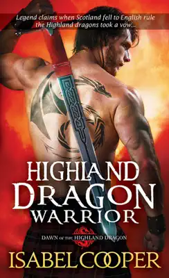 Highland Dragon Warrior by Isabel Cooper book