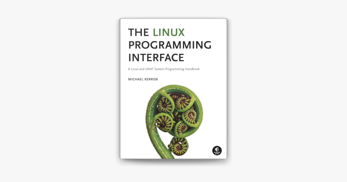 ‎The Linux Programming Interface