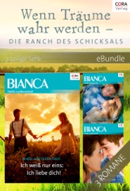 Wenn Träume wahr werden - die Ranch des Schicksals - 3-teilige Serie