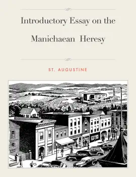 Read: Book Introductory Essay on the Manichaean Heresy