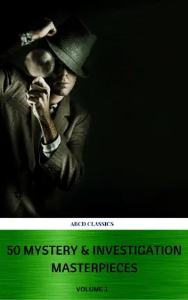Read: 50 Mystery & Investigation Masterpieces (Active Book TOC) (ABCD Classics) vol: 1