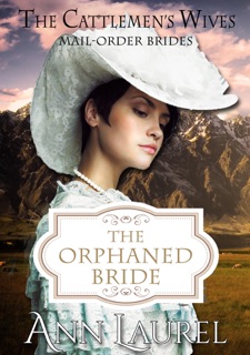 The Orphaned Bride by Ann Laurel