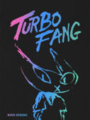 Turbo Fang - Rune Ryberg