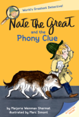 Nate the Great and the Phony Clue - Marjorie Weinman Sharmat & Marc Simont