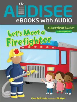 Let's Meet a Firefighter (Enhanced Edition)