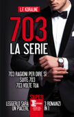 703. La serie - L.F. Koraline