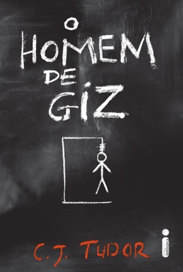 Capa do livro O Homem de Giz de C.J. Tudor 