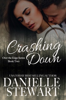 Crashing Down by Danielle Stewart