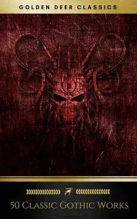 Read: 50 Classic Gothic Works Vol. 1 (Golden Deer Book Classics)