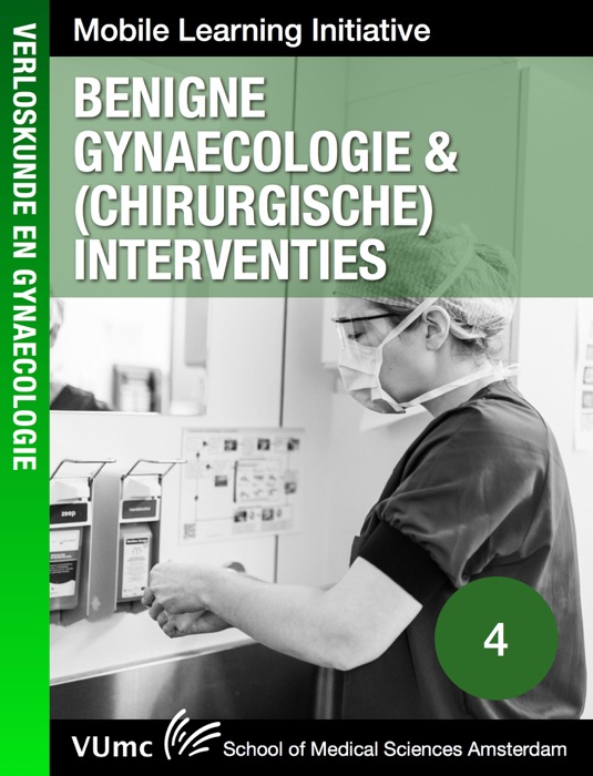 Benigne gynaecologie & (chirurgische) interventies