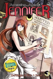 Amazing Agent Jennifer Vol. 2 - Nunzio DeFilippis, Christina Weir & Kriss Sison