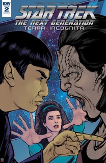 Star Trek: The Next Generation: Terra Incognita #2 by Scott Tipton, David Tipton & Carlos Nieto