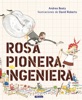 Book Rosa Pionera, ingeniera (Los Preguntones)